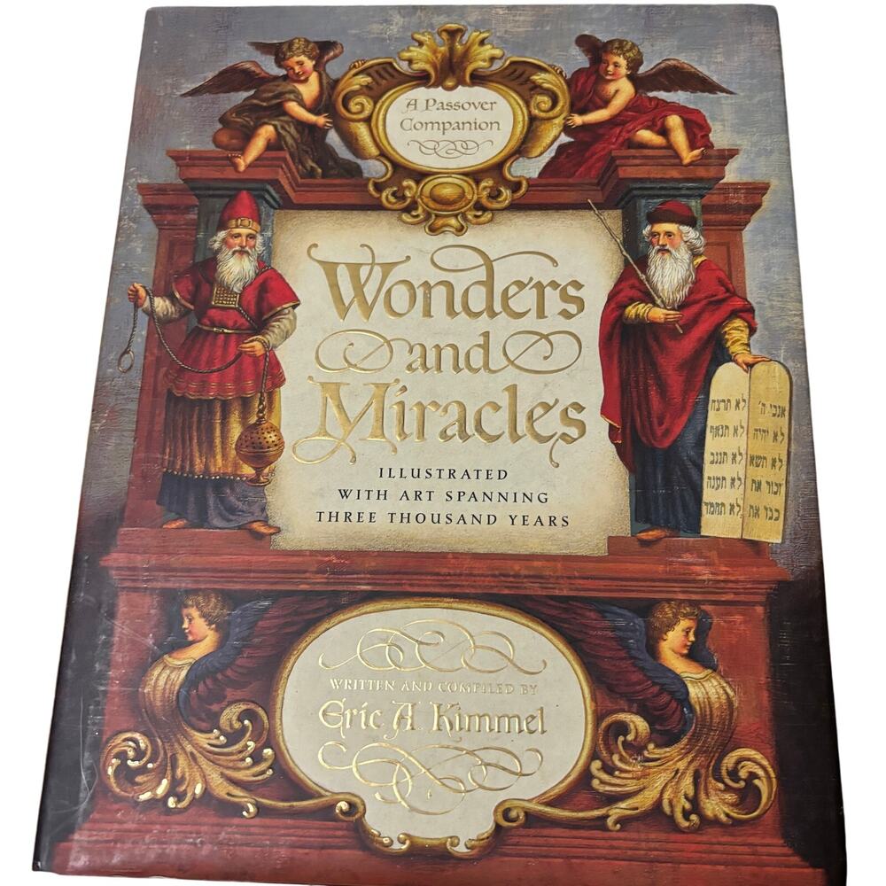 Wonders & Miracles A Passover Companion Eric Kimmel Illustrated Book Hardcover